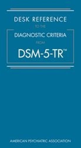 Cover image for Desk Reference to the Diagnostic Criteria From DSM-5-TR (TM)