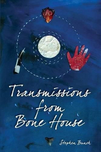 Cover image for Transmissions from Bone House