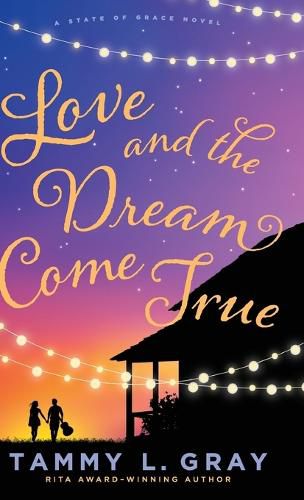 Cover image for Love and the Dream Come True