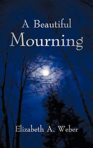 Cover image for A Beautiful Mourning