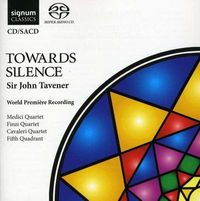 Cover image for Tavener Towards Silence