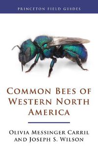 Cover image for Common Bees of Western North America