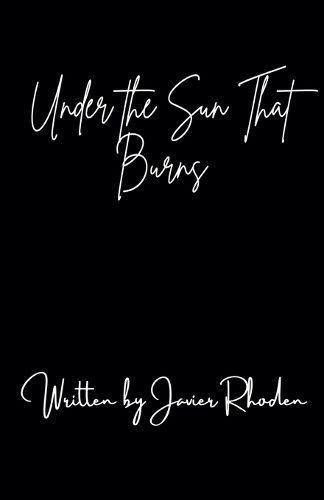 Cover image for Under the Sun that Burns