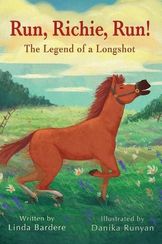 Cover image for Run, Richie, Run! The Legend of a Longshot