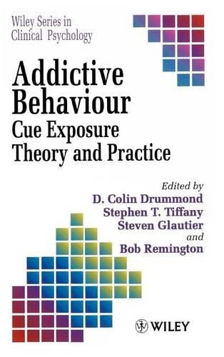 Addictive Behaviour: Cue Exposure Theory and Practice