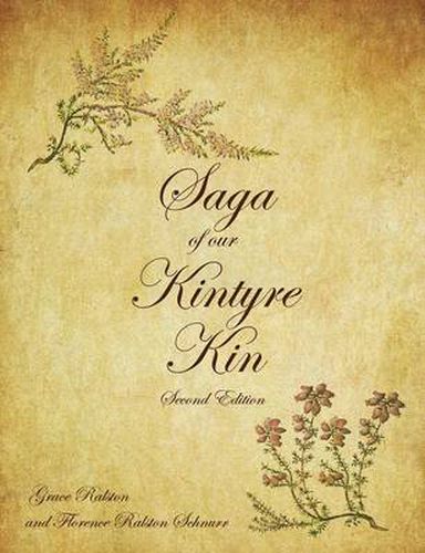 Cover image for Saga of Our Kintyre Kin: Second Edition