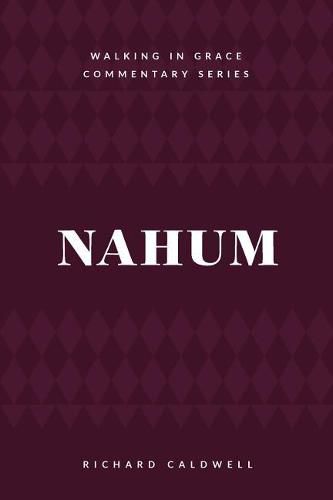 Nahum: Meet the True God