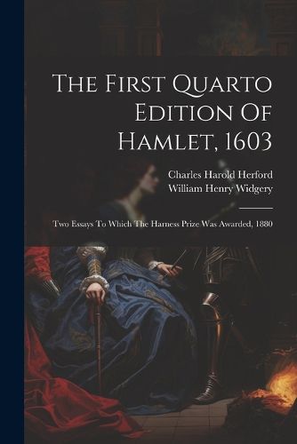 The First Quarto Edition Of Hamlet, 1603