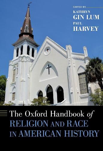 Cover image for The Oxford Handbook of Religion and Race in American History