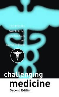 Cover image for Challenging Medicine