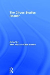 Cover image for The Routledge Circus Studies Reader