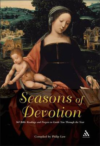 Cover image for Seasons of Devotion: 365 Bible Readings and Prayers to Guide You Through the Year