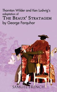 Cover image for The Beaux' Stratagem