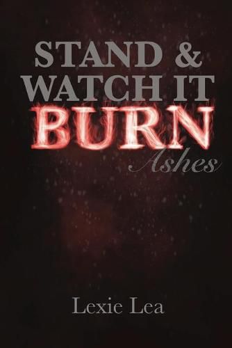 Cover image for Stand & Watch It Burn