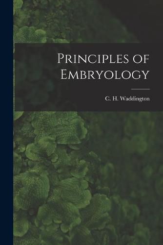 Cover image for Principles of Embryology