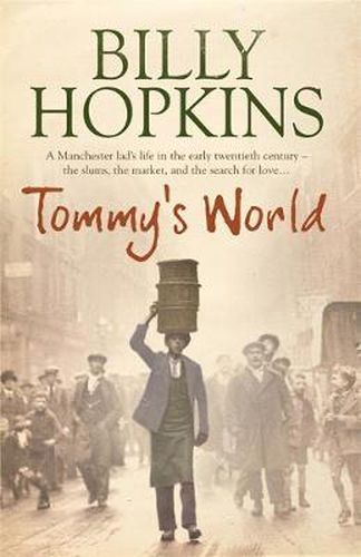 Cover image for Tommy's World (The Hopkins Family Saga, Book 3): A warm and charming tale of life in northern England