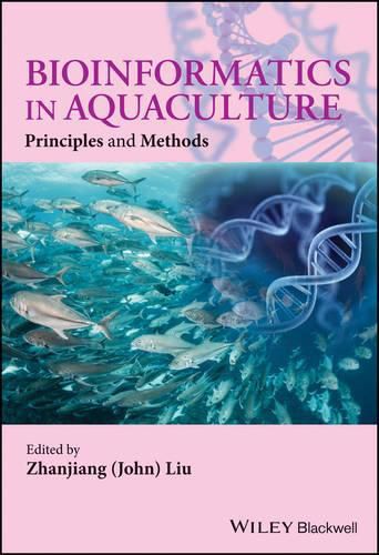 Cover image for Bioinformatics in Aquaculture: Principles and Methods