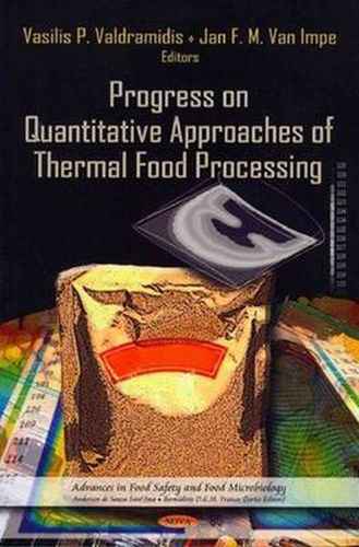 Cover image for Progress on Quantitative Approaches of Thermal Food Processing