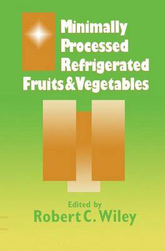 Cover image for Minimally Processed Refrigerated Fruits & Vegetables
