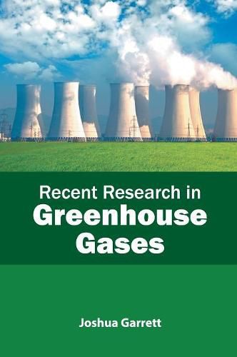 Cover image for Recent Research in Greenhouse Gases