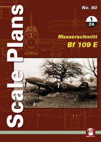 Cover image for Scale Plans No. 60: Messerschmitt Bf 109 E 1/24