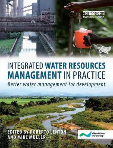 Cover image for Integrated Water Resources Management in Practice: Better Water Management for Development