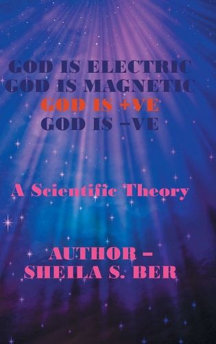 Cover image for God Is Electric God Is Magnetic God Is +Ve God Is -Ve