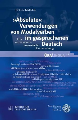 Cover image for 'absolute' Verwendungen Von Modalverben Im Gesprochenen Deutsch: Eine Interaktionslinguistische Untersuchung