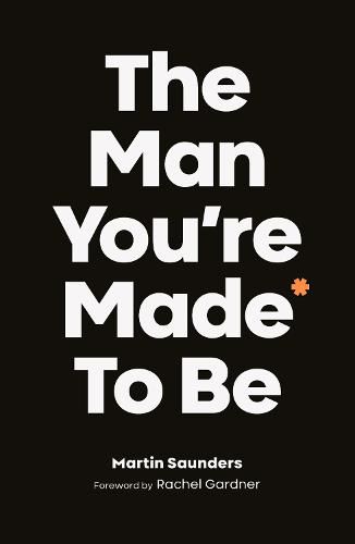 Cover image for The Man You're Made to Be