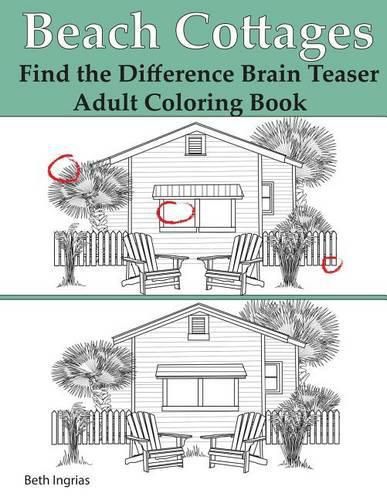 Cover image for Beach Cottages: Find the Difference Brain Teaser Puzzle Adult Coloring Book