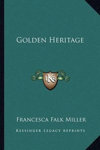 Cover image for Golden Heritage