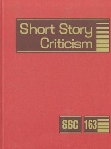 Cover image for Short Story Criticism: Excerpts from Criticism of the Works of Short Fiction Writers