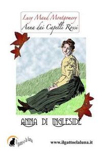 Cover image for Anna dai Capelli Rossi - Anna di Ingleside