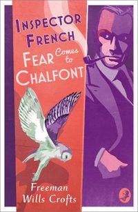 Cover image for Inspector French: Fear Comes to Chalfont