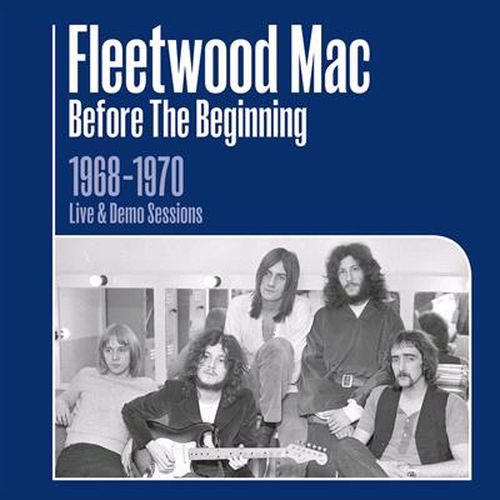 Before The Beginning 1968-1970 Live And Demo Sessions 3cd