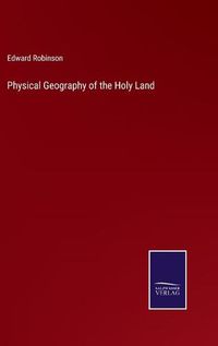 Cover image for Physical Geography of the Holy Land