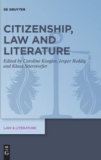 Cover image for Citizenship, Law and Literature