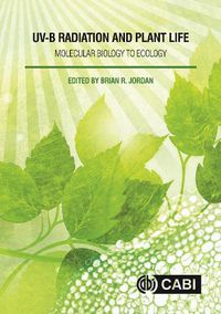 Cover image for UV-B Radiation and Plant Life: Molecular Biology to Ecology