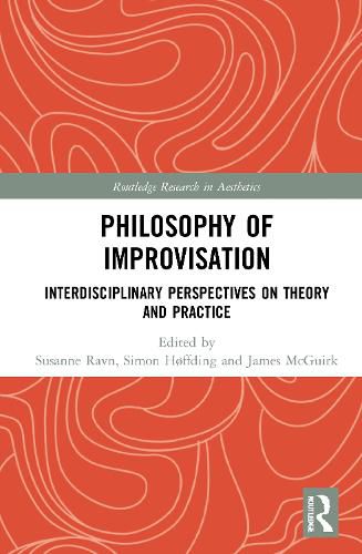 Cover image for Philosophy of Improvisation: Interdisciplinary Perspectives on Theory and Practice