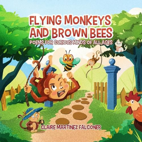 Cover image for Flying Monkeys And Brown Bees