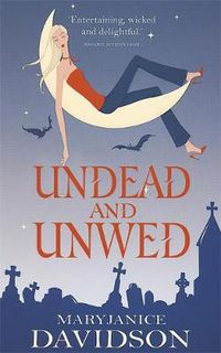 Cover image for Undead And Unwed: Number 1 in series