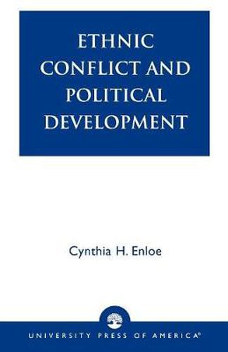 Cover image for Ethnic Conflict and Political Development