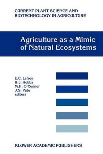 Cover image for Agriculture as a Mimic of Natural Ecosystems