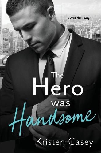 Cover image for The Hero was Handsome