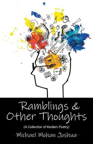 Cover image for Ramblings & Other Thoughts - A Collection of Modern Poetry