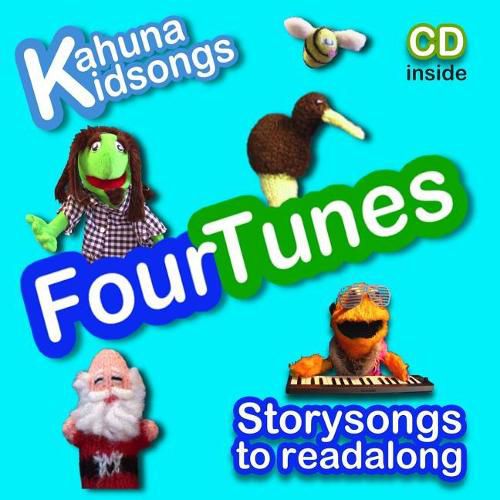 Cover image for Kahuna Kidsongs FourTunes: Storysongs to Read & Singalong