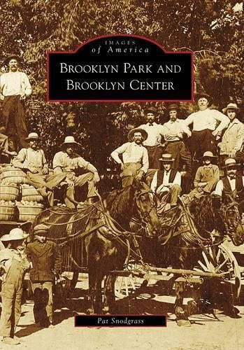 Cover image for Brooklyn Park and Brooklyn Center, Mn