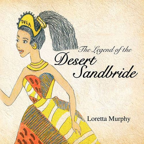 Cover image for The Legend of the Desert Sandbride