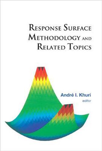 Cover image for Response Surface Methodology And Related Topics