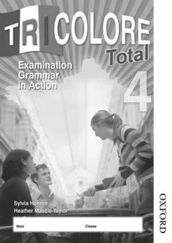 Cover image for Tricolore Total 4 Grammar in Action Workbook 8 Pack